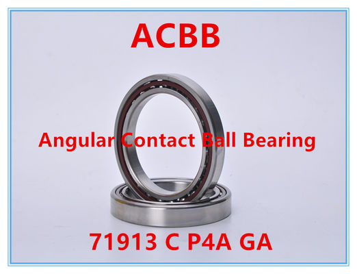 71913 C P4A GA Angular Contact Ball Bearing