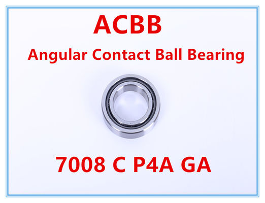 7008 C P4A GA Angular Contact Roller Bearing