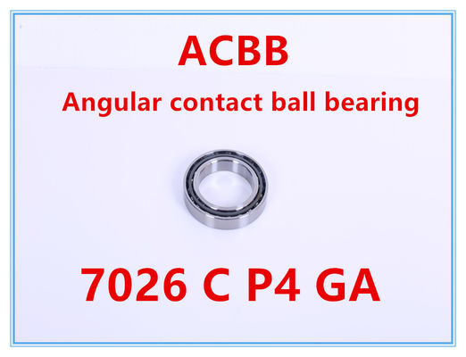 7026 C P4 GA   Angular Contact Ball Bearing