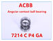 7214 C P4 GA    Angular Contact Ball Bearing