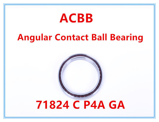 71824 C P4A GA   Angular Contact Ball Bearing