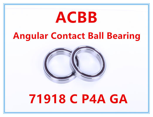 71918 Präzisionsschräglager C P4A GA